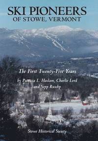 bokomslag Ski Pioneers of Stowe, Vermont