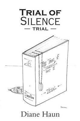 Trial of Silence 1