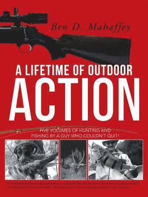 bokomslag Lifetime of Outdoor Action