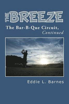 Eddie L Barnes, Eddie L. Barnes - Breeze, Häftad