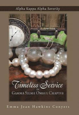 Timeless Service in Gamma SIGMA Omega Chapter 1