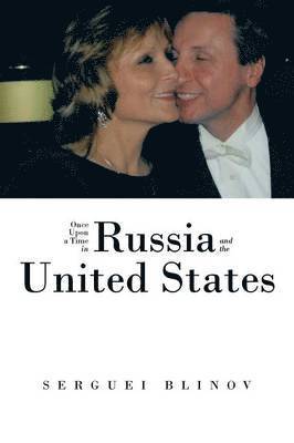 bokomslag Once Upon a Time in Russia and the United States