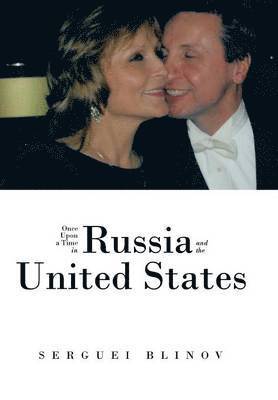 bokomslag Once Upon a Time in Russia and the United States