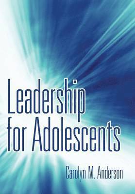 Leadership for Adolescents 1