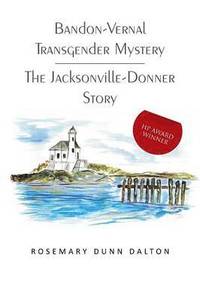 bokomslag Bandon-Vernal Transgender Mystery the Jacksonville-Donner Story