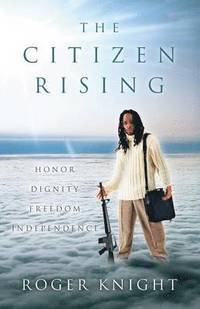 bokomslag The Citizen Rising