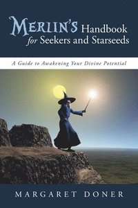 bokomslag Merlin's Handbook for Seekers and Starseeds