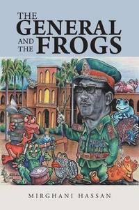 bokomslag General and the Frogs