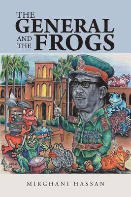 bokomslag General and the Frogs