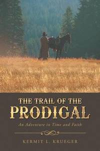 bokomslag The Trail of the Prodigal