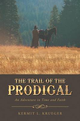 bokomslag Trail of the Prodigal