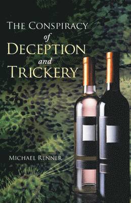 Michael Renner - Conspiracy of Deception and Trickery, Häftad