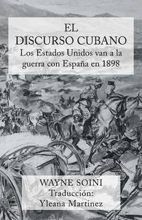 bokomslag El Discurso Cubano