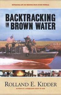 bokomslag Backtracking in Brown Water
