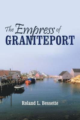 bokomslag Empress of Graniteport