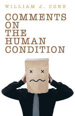 Comments on the Human Condition 1