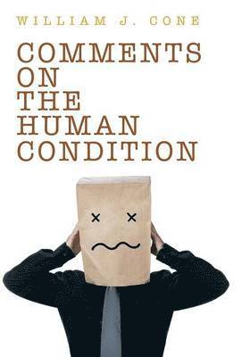 Comments on the Human Condition 1