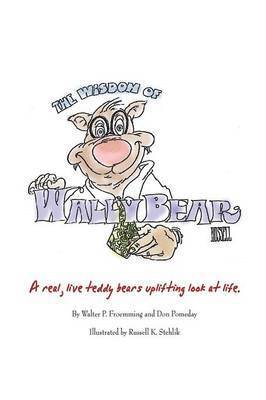 bokomslag Wisdom of Wally Bear