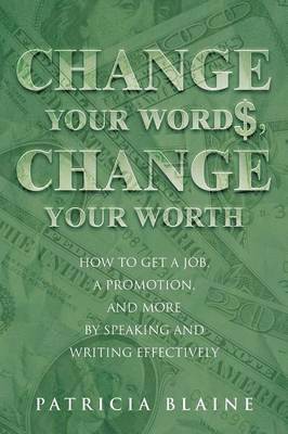 bokomslag Change Your Words, Change Your Worth