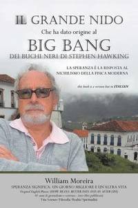 bokomslag Il Grande Nido Che Ha Dato Origine Al Big Bang Dei Buchi Neri Di Stephen Hawking