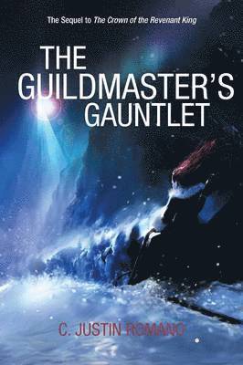 The Guildmaster's Gauntlet 1