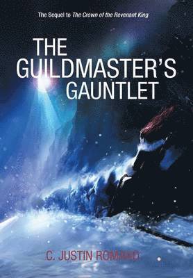 The Guildmaster's Gauntlet 1