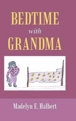 bokomslag Bedtime with Grandma