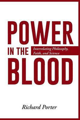 Richard Porter - Power in the Blood, Häftad