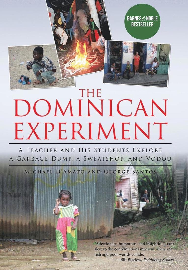 The Dominican Experiment 1