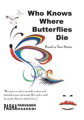 Who Knows Where Butterflies Die 1