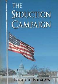 bokomslag The Seduction Campaign