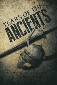 bokomslag Tears of the Ancients