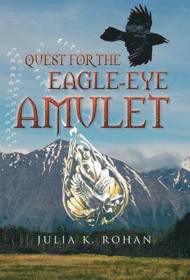 bokomslag Quest for the Eagle-eye Amulet