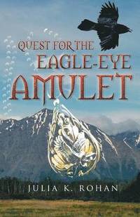 bokomslag Quest for the Eagle-eye Amulet