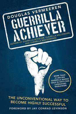 Guerrilla Achiever 1