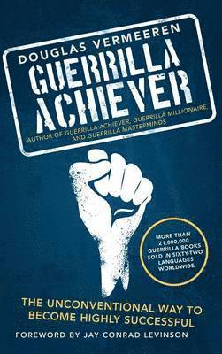 Guerrilla Achiever 1