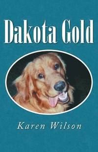 bokomslag Dakota Gold