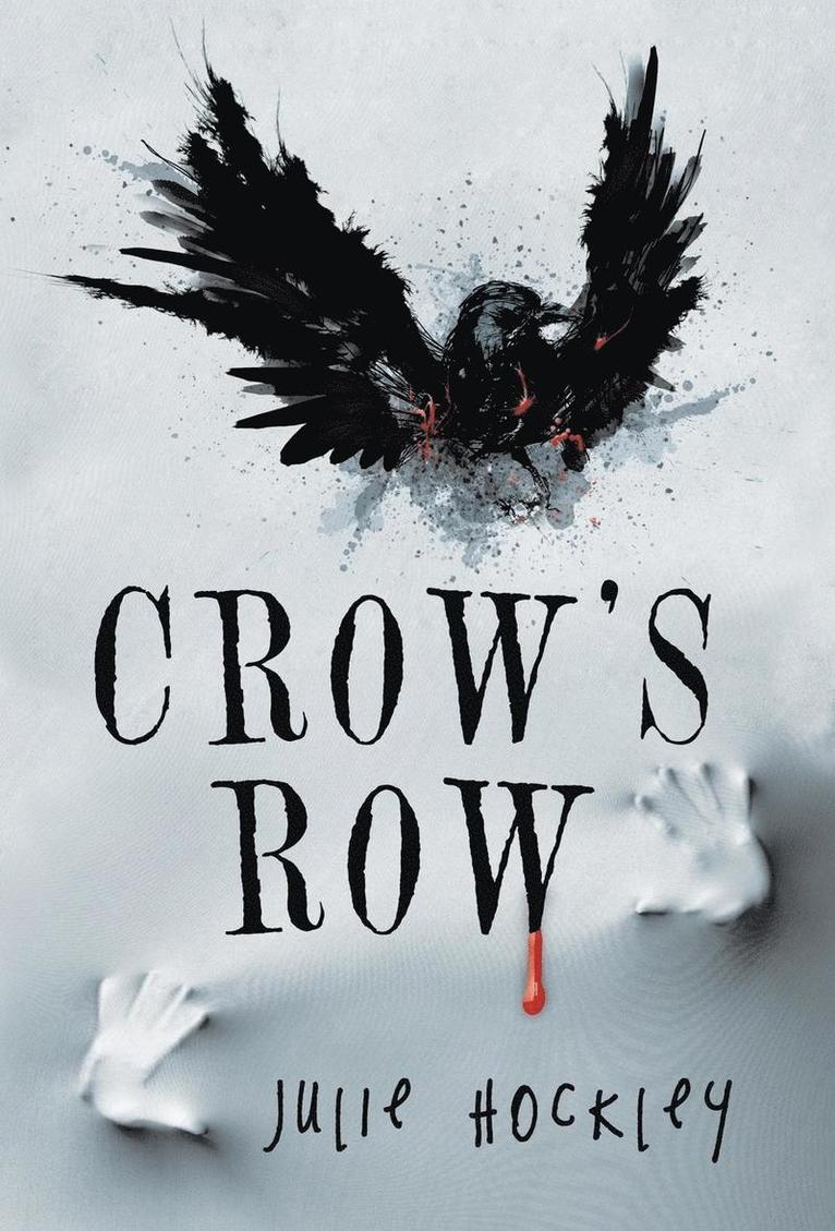 Crow's Row 1