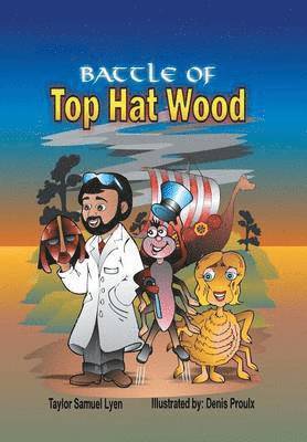 Taylor Samuel Lyen - Battle of Top Hat Wood, Inbunden