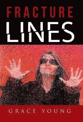 Grace Young - Fracture Lines, Inbunden