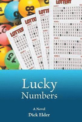 Dick Elder - Lucky Numbers, Inbunden