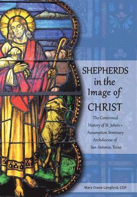 Shepherds in the Image of Christ 1