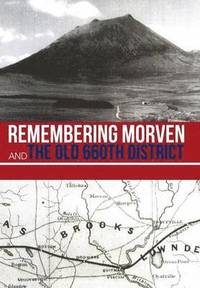 bokomslag Remembering Morven and the Old 660th District