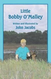 bokomslag Little Bobby O'Malley