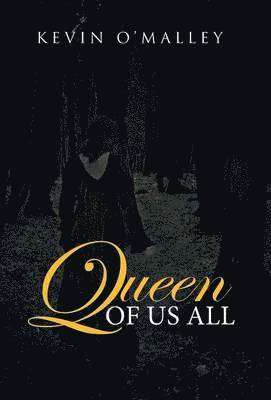 Queen of Us All