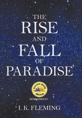 The Rise and Fall of Paradise 1