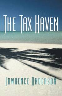 bokomslag The Tax Haven
