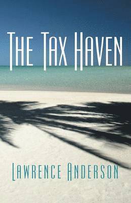 The Tax Haven 1