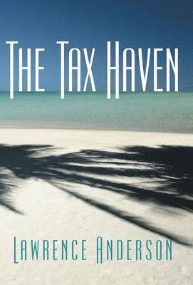 The Tax Haven 1