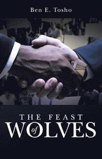 bokomslag The Feast of Wolves